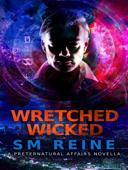 Title details for Wretched Wicked by SM Reine - Available